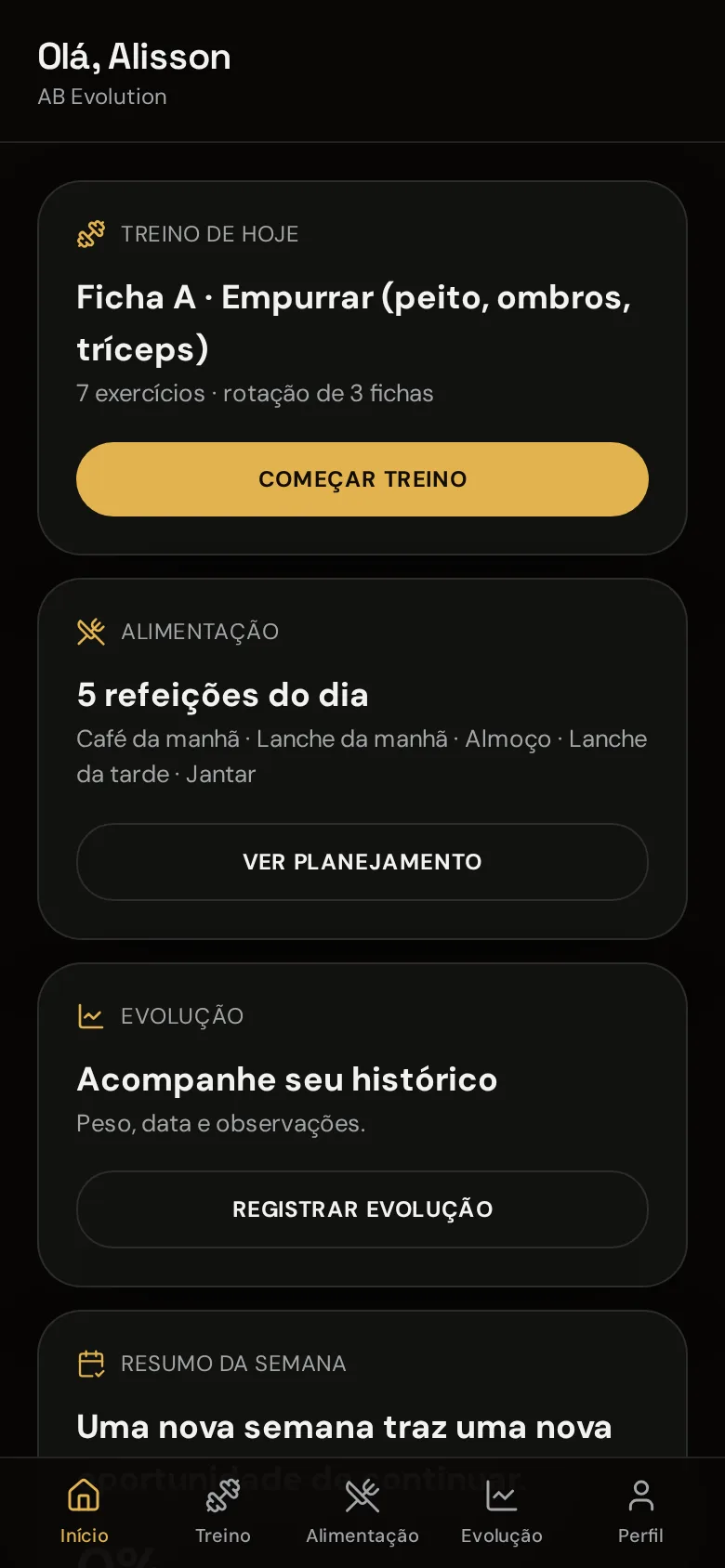 Captura real da tela inicial do app AB Evolution: treino do dia, alimentação e evolução
